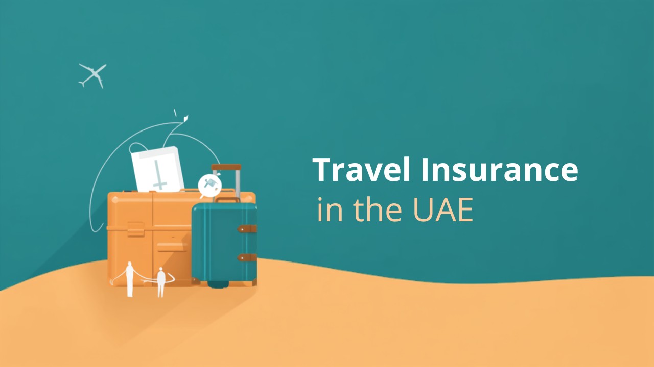 Travel Insurance in the UAE: Cover, Rules & Schengen